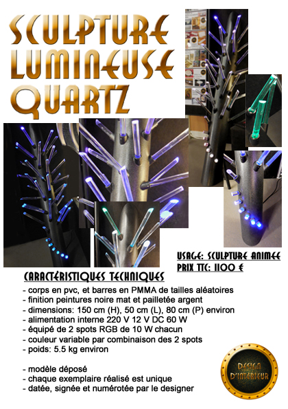 fiche sculpture lumineuse quartz